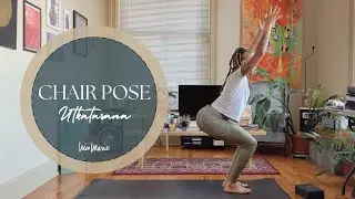 How To: Chair Pose Tips & Modifications