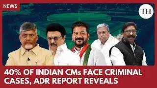 40% of Indian Chief Ministers face criminal cases, ADR report reveals