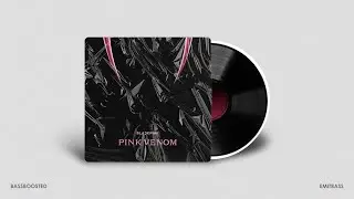 BLACKPINK - Pink Venom [ BASS BOOSTED ]  🎧 🎵