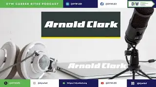 DYW ARNOLD CLARK Career Bites 6