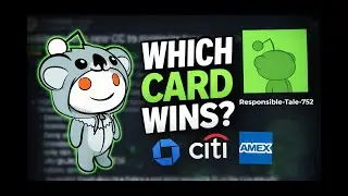 How to Choose the Best Credit Card Ecosystem for Travel | CReddit Case Study (Ep. 1)
