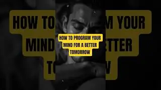 Don&rsquo;t Just Sleep: How to Program Your Mind for a Better Tomorrow #motivation#shorts