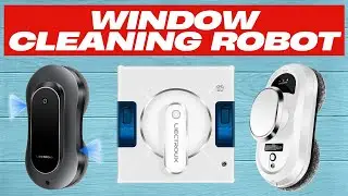 5 Best Window Cleaning Robots You Can Buy in 2025!