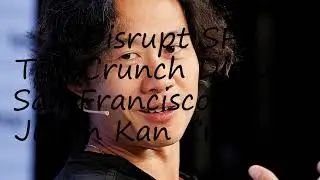 How to pronounce Disrupt SF TechCrunch Disrupt San Francisco 2019 Justin Kan Cropped in English?