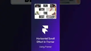 Smooth Horizontal Scroll Effect in @Framer