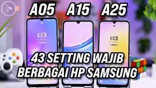 43 Setting WAJIB Berbagai HP Samsung di One UI 6.0 Berbasis Android 14