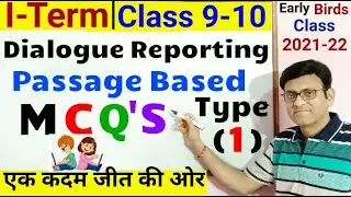 MCQ'S of Dialogue Reporting|Grammar|Class10|9|I-Term|2021-22|Dialogue reporting MCQ'S