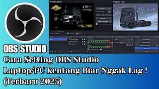Cara setting OBS Studio Terbaik untuk Laptop Spek Rendah | No Lag & Ringan!