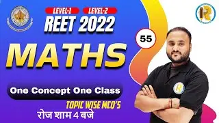 Reet 2022 Exam | Reet Maths Online Classes | Reet Maths Level 1 & Level 2 | Maths by Vipul sir
