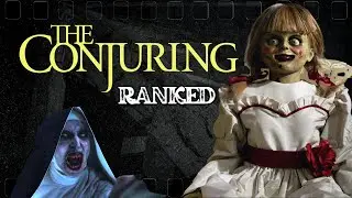 All Conjuring Movies Ranked Worst to Best 
