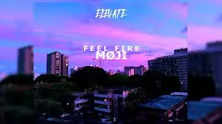 M&Oslash;JI - Feel Fire