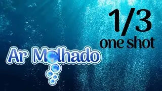 One Shot - Ar Molhado #1/3 (Tormenta20)