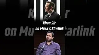 ''बड़ा Problem होगा...'' Khan sir on Elon Musk's Starlink coming to India