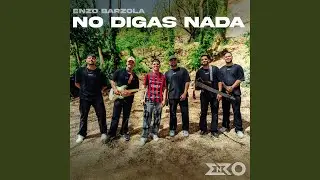 No Digas Nada