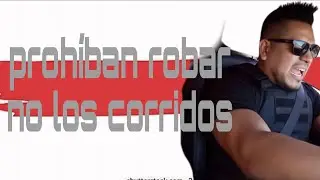 Prohíban robar ,no los corridos!