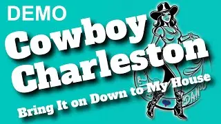 💃Cowboy Charleston - Line Dance Demo – Bring It on Down to My House  Bob Wills & His Texas Playboys🕺