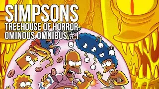 Обзор комикса: The Simpsons Treehouse of Horror Ominous Omnibus vol.1