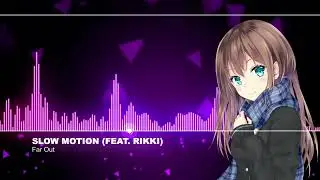 Nightcore - Slow Motion (Lyrics)