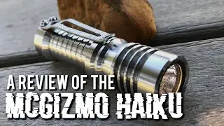 McGizmo Haiku: The Benchmark of Custom Torches (In-Depth Review)