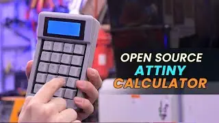 Open Source ATtiny3226 Arduino Calculator &ndash; Hardware, Case & Code Build