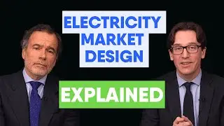 EXPLAINED: Electricity Market Design Fit for Net Zero