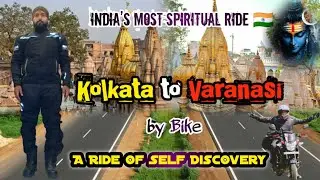 Kolkata to Varanasi |One Man, One Bike, One Dream. Riding Alone, 🏍️ পথে পথে নিজের খোঁজে !