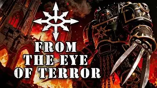 From the Eye of Terror | Black Legion Warhammer 40K Anthem
