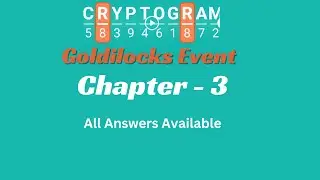 Cryptogram Goldilocks Event Chapter 3 Answers | Complete Solution Guide