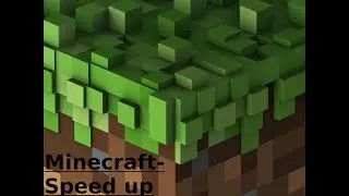 Minecraft (OST) - Speed Up