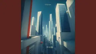 Fresh (Extended Version)