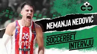 SOCCERBET INTERVJU | Nemanja Nedović | O sezoni, Kampacu, Đokoviću, Juventusu...