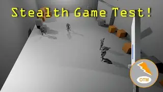 Stealth Game Testing and Gameplay - UE4