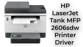 HP LaserJet Tank MFP 2606sdw Printer Driver #printer #hp #windows