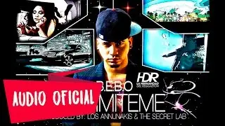 B.E.B.O - Permiteme (Prod. By Los Annunakis & The Secret Lab)