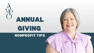 Why Annual Giving Is the Foundation of Every Successful Nonprofit | AMPO Nonprofit Tips