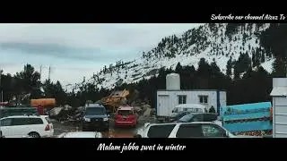 Swat Malam Jaba Winter Highlights Promo 4K Free Copyrights | Aizaz Tv | Pakistan |