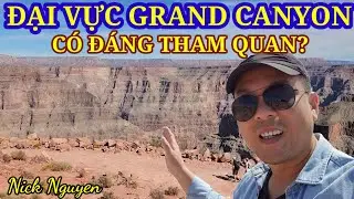 KINH NGẠC ĐẠI VỰC GRAND CANYON Ở MỸ - NGỠ NGÀNG ĐẬP HOOVER - KỲ LẠ SEVEN MAGIC MOUTAINS