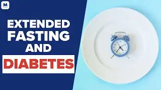 Extended Fasting and Diabetes | Mastering Diabetes | Robby Barbaro & Cyrus Khambatta