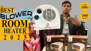 The Best Small Room Heater 🔥 Under 1000/- II 2000 watt II Cheapest and Best Blower Heater 2025