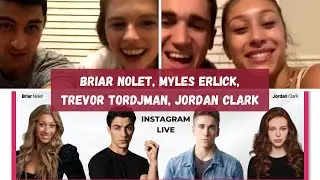 Briar Nolet, Myles Erlick, Trevor Tordjman & Jordan Clark Instagram live - December 9th 2020 #1