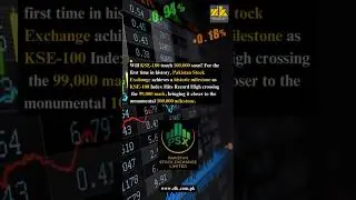 PSX achieves a historic milestone as KSE-100 Index Hits Record High crossing the 99,000 mark.