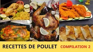 RECETTES DE POULET - COMPILATION 2