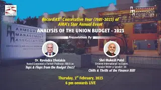 Analysis of The Union Budget 2023 - 2nd February, 2023 at 6 pm onwards.....