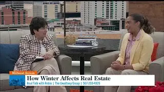 Midwest Access: Real Talk with Robin - How Winter Affects Real Estate