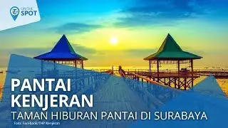 Wiki On The Spot - Taman Hiburan Pantai Kenjeran Surabaya