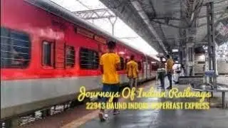 22943 Daund Indore Superfast Express Arriving At Karjat Station. 🚉🚉