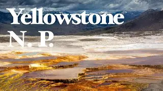 Yellowstone National Park | Landscape Photography and Camping in Wyoming Vlog 2021