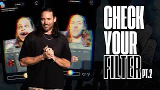 Check Your Filter - Part 2 | Jeremy Johnson | Fearless La