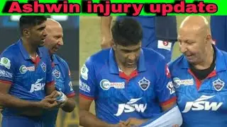 Ravichandran Ashwin injury update. Delhi capitals