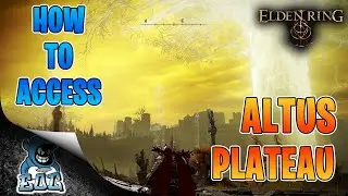 Elden Ring: Как добраться до плато Альтус